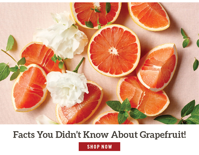 Facts You Didn't Know About Grapefruit!